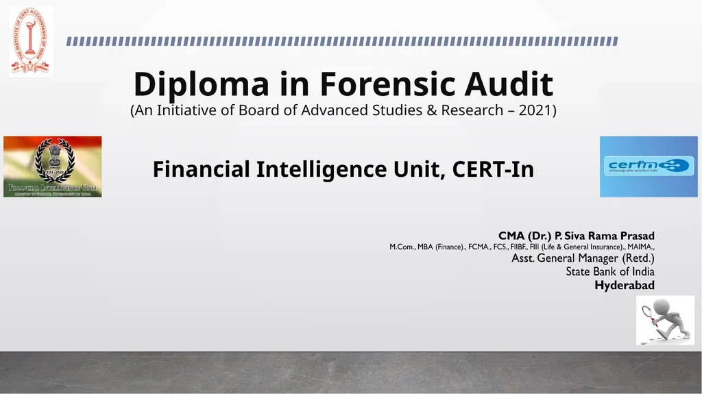 Diploma in Forensic Audit (An Initiative of Board