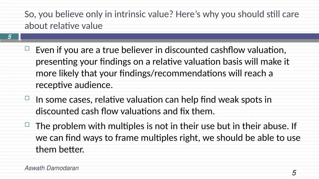 Session 14: Relative Valuation Introduction and - slide 5 of 12