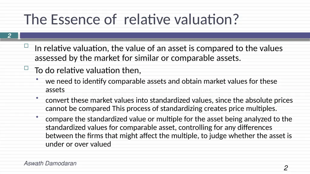 Session 14: Relative Valuation Introduction and - slide 2 of 12