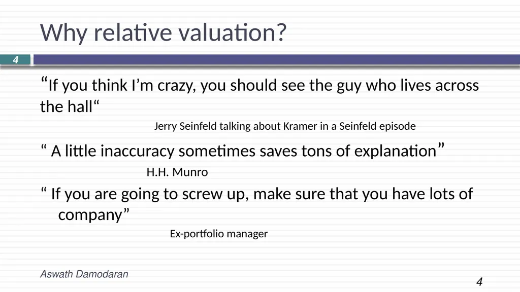Session 14: Relative Valuation Introduction and - slide 4 of 12