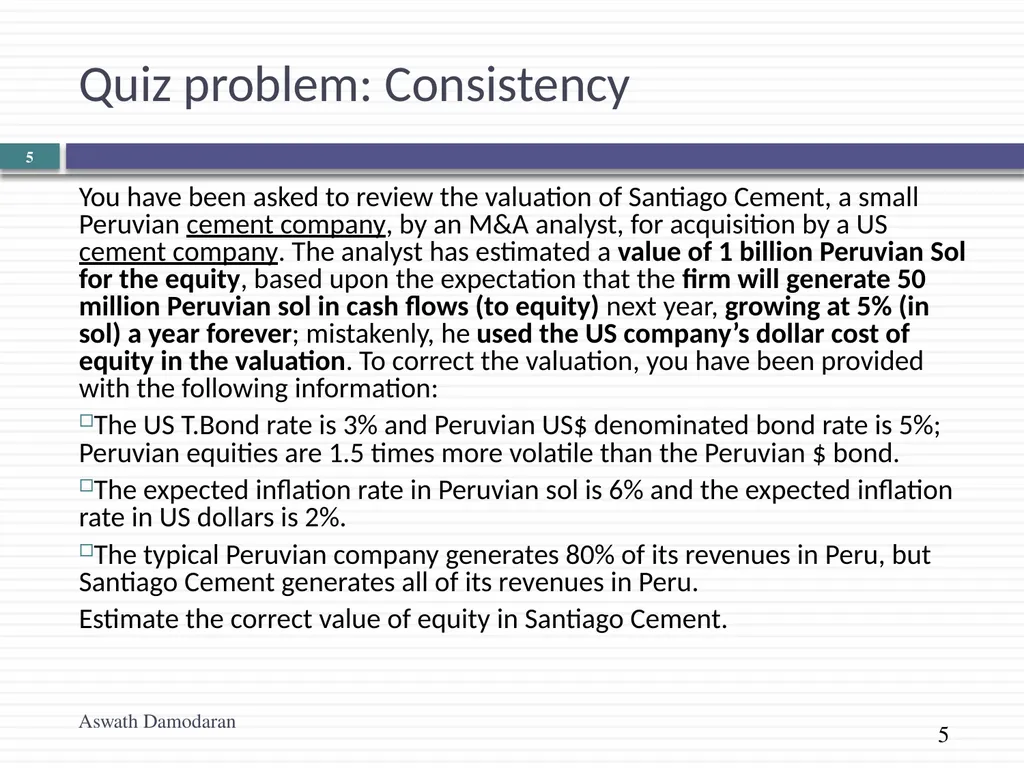 Valuation: Quiz 1 Review Aswath Damodaran Updated: - slide 5 of 20