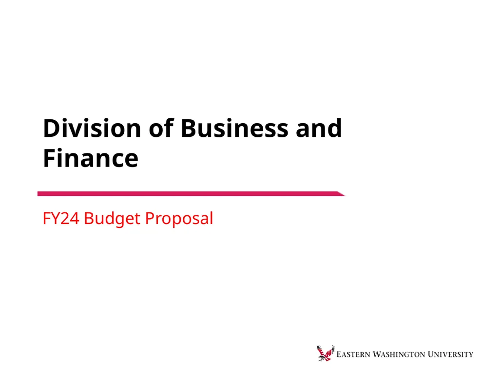 Division of Business and Finance FY24 Budget