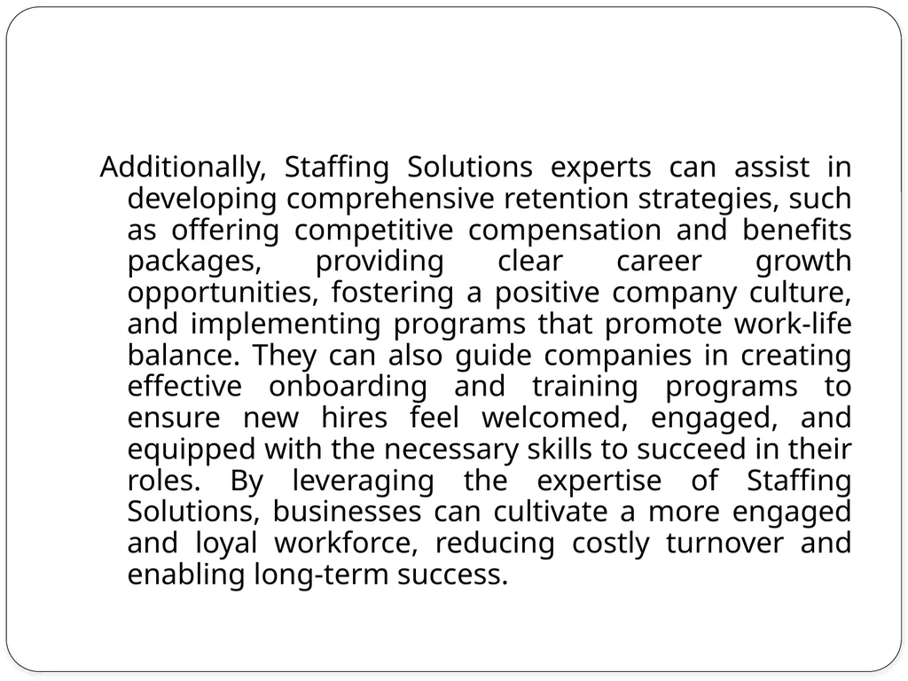5 Staffing Challenges and How to Solve Them - slide 5 of 11