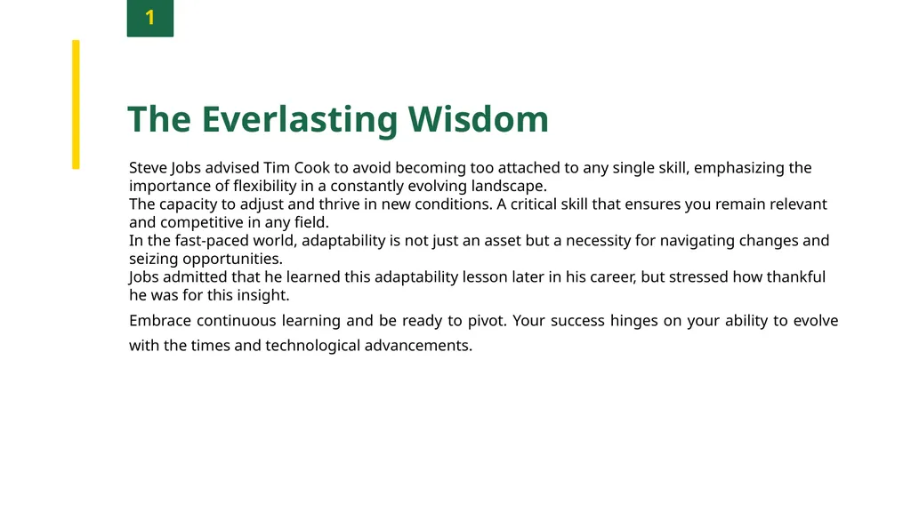 The Art of Adaptability: Lessons from Tech Titans - slide 3 of 12