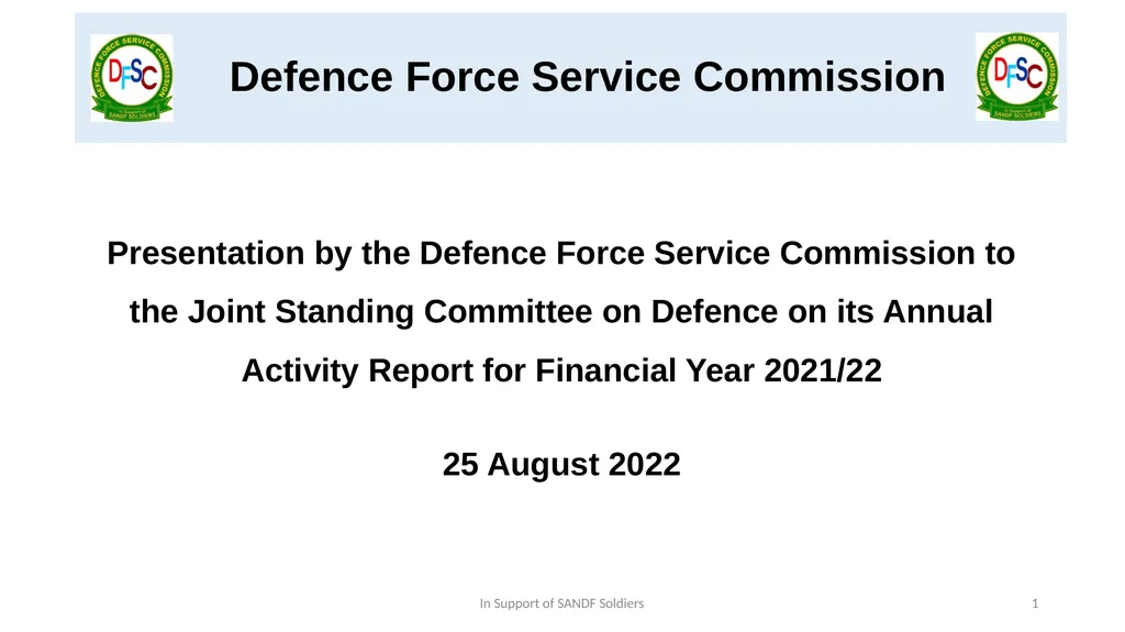 Defence Force Service Commission Presentation by - slide 1 of 28