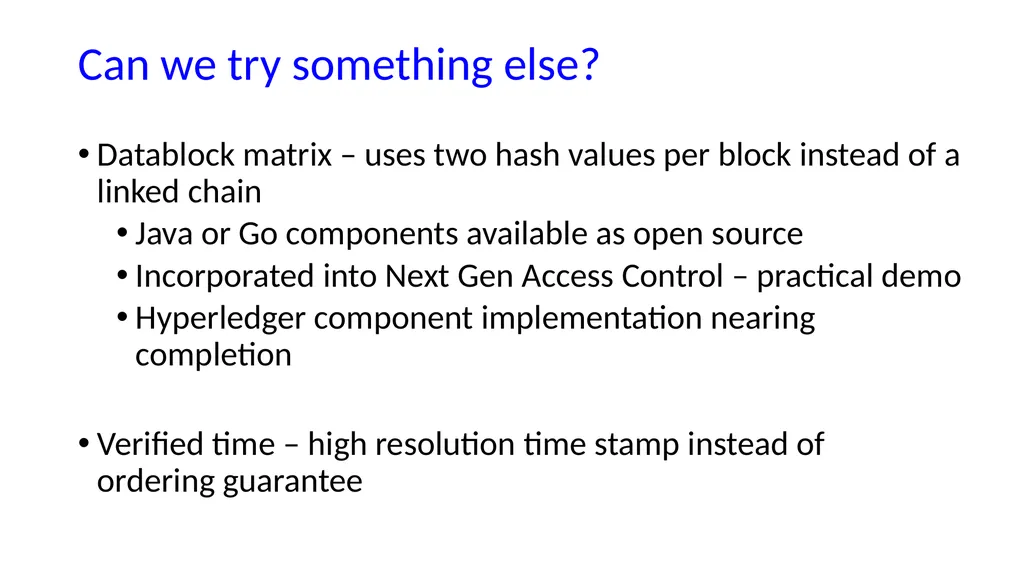 Blockmatrix Data Structure and Hyperledger - slide 10 of 33