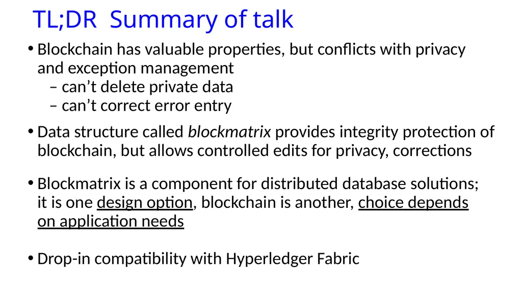Blockmatrix Data Structure and Hyperledger - slide 2 of 33