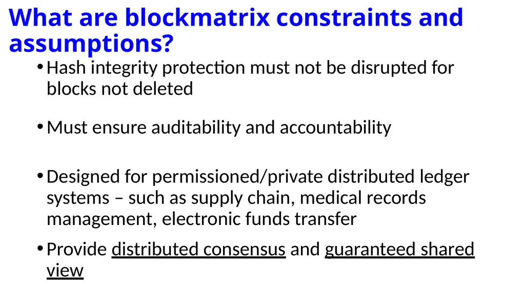 Blockmatrix Data Structure and Hyperledger - slide 13 of 33