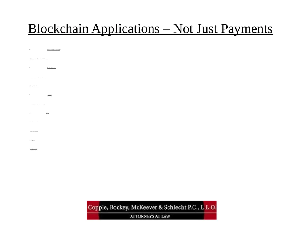 Bitcoin and Blockchain Technology: What Attorneys - slide 15 of 32