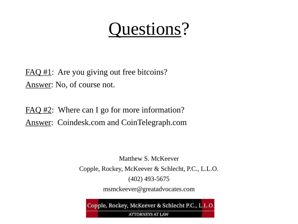 Bitcoin and Blockchain Technology: What Attorneys - slide 30 of 32