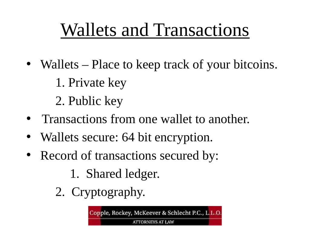 Bitcoin and Blockchain Technology: What Attorneys - slide 7 of 32