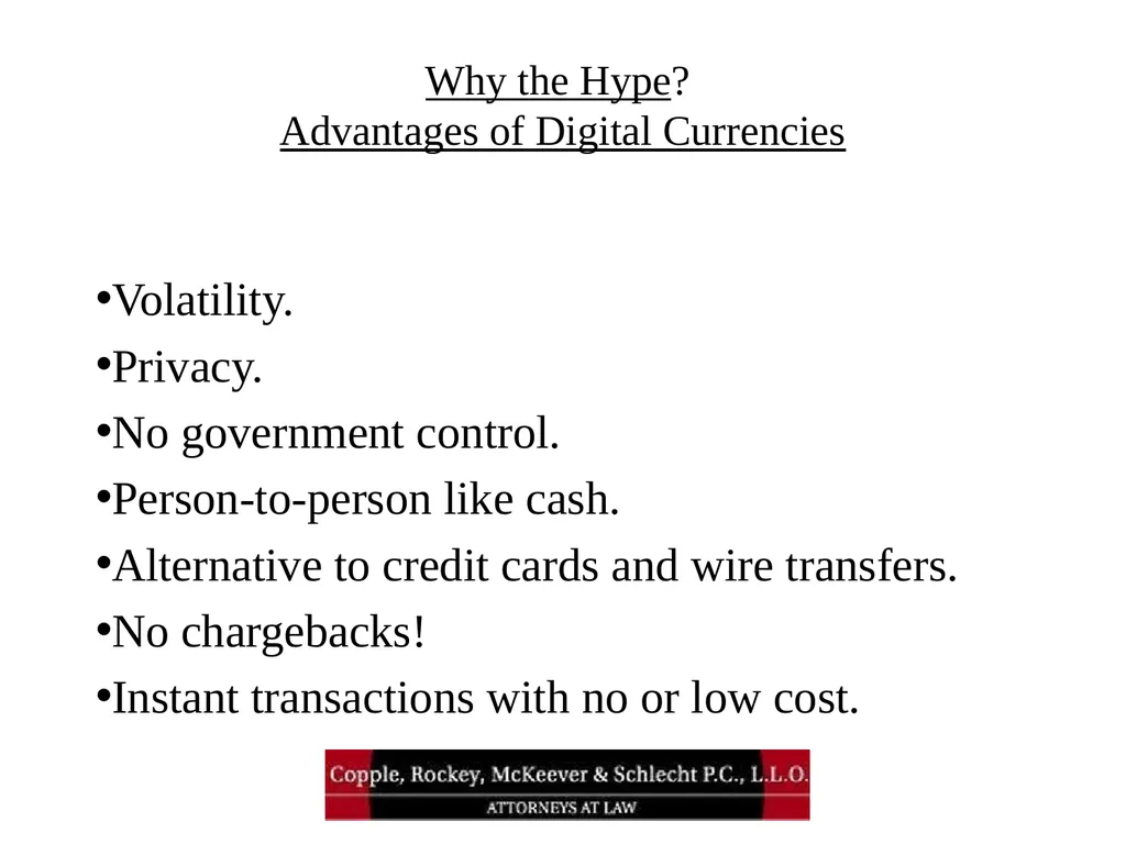 Bitcoin and Blockchain Technology: What Attorneys - slide 31 of 32