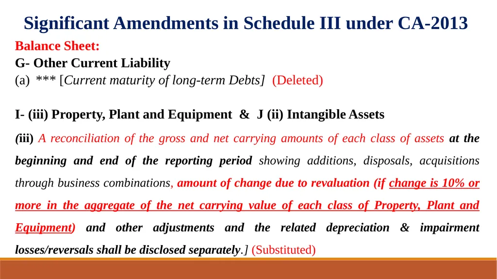 Amendments in Schedule III of the Companies Act, - slide 6 of 29