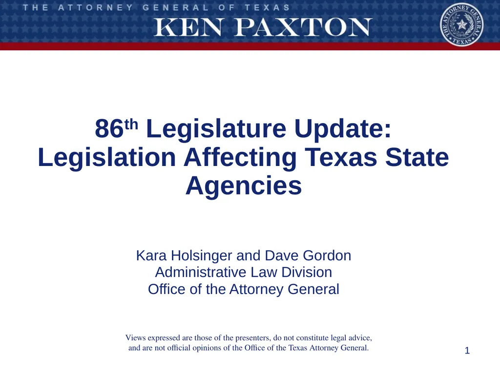 86th Legislature Update: Legislation Affecting - slide 1 of 50