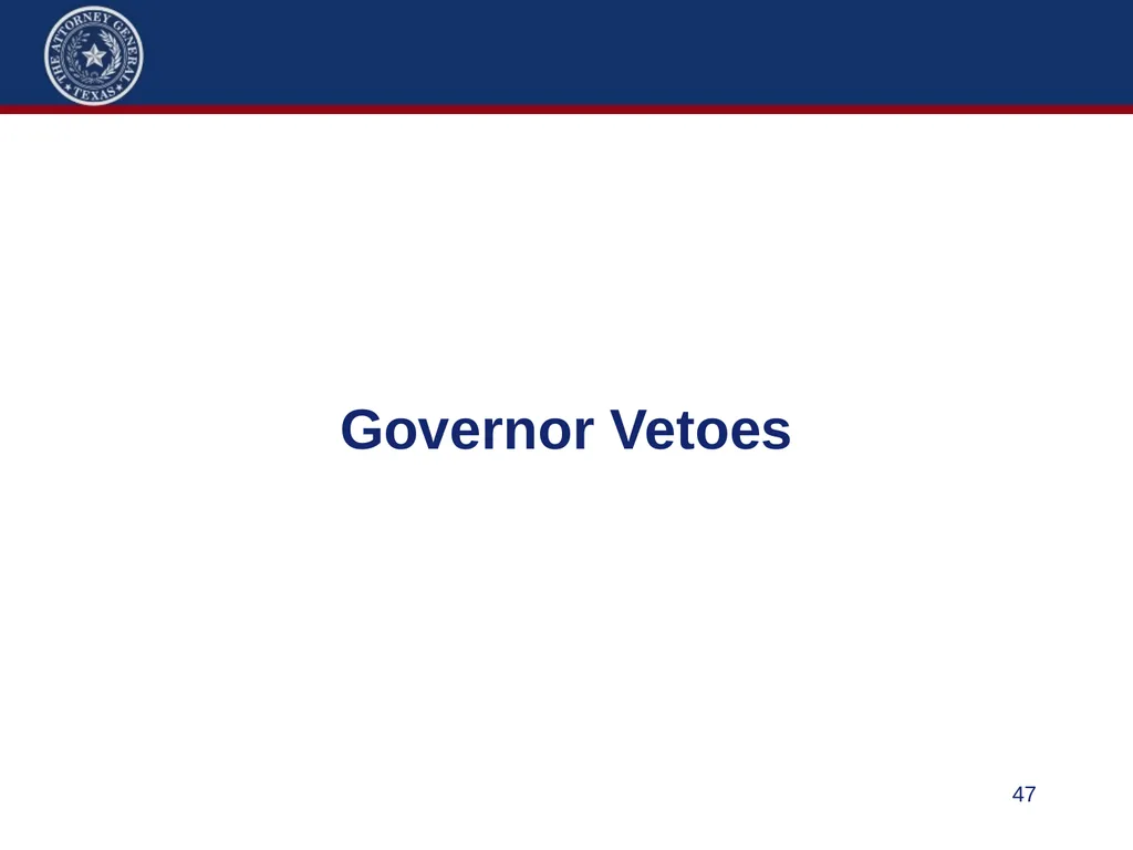 86th Legislature Update: Legislation Affecting - slide 47 of 50