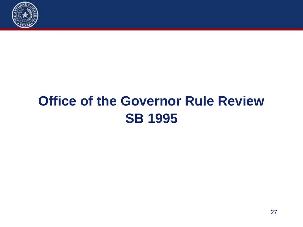 86th Legislature Update: Legislation Affecting - slide 27 of 50