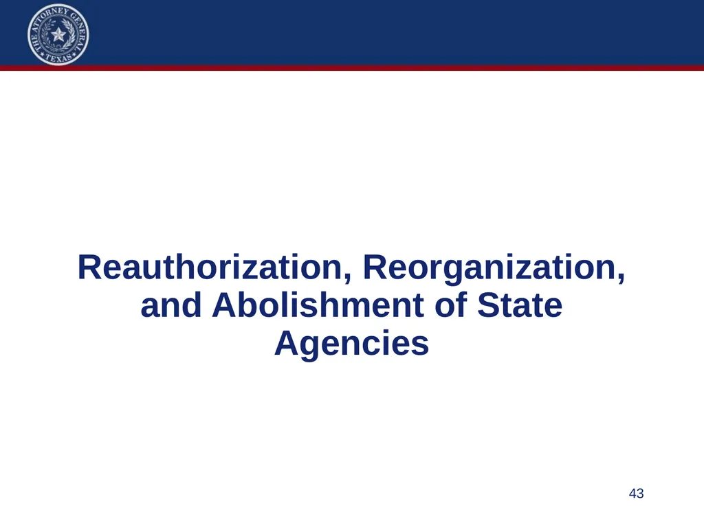 86th Legislature Update: Legislation Affecting - slide 43 of 50