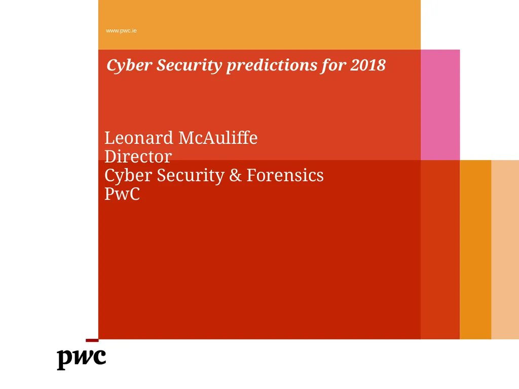 Cyber Security predictions for 2018 Leonard - slide 1 of 5