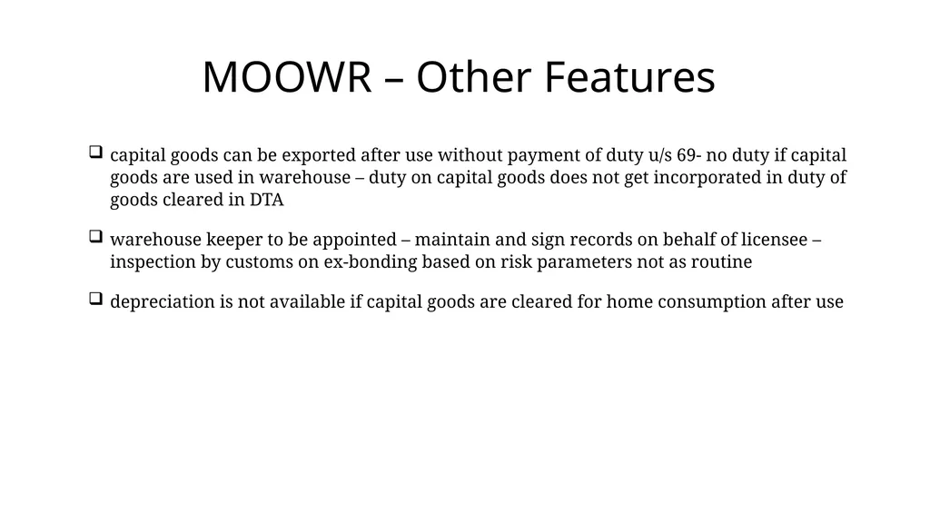 Manufacturing under Bonded Warehouse Dr M.S - slide 17 of 17
