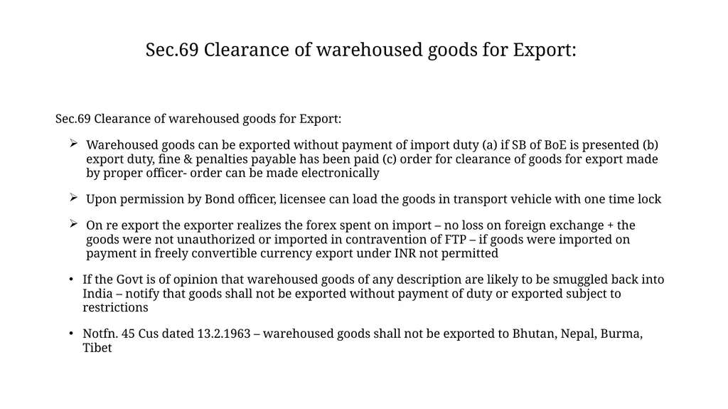 Manufacturing under Bonded Warehouse Dr M.S - slide 11 of 17