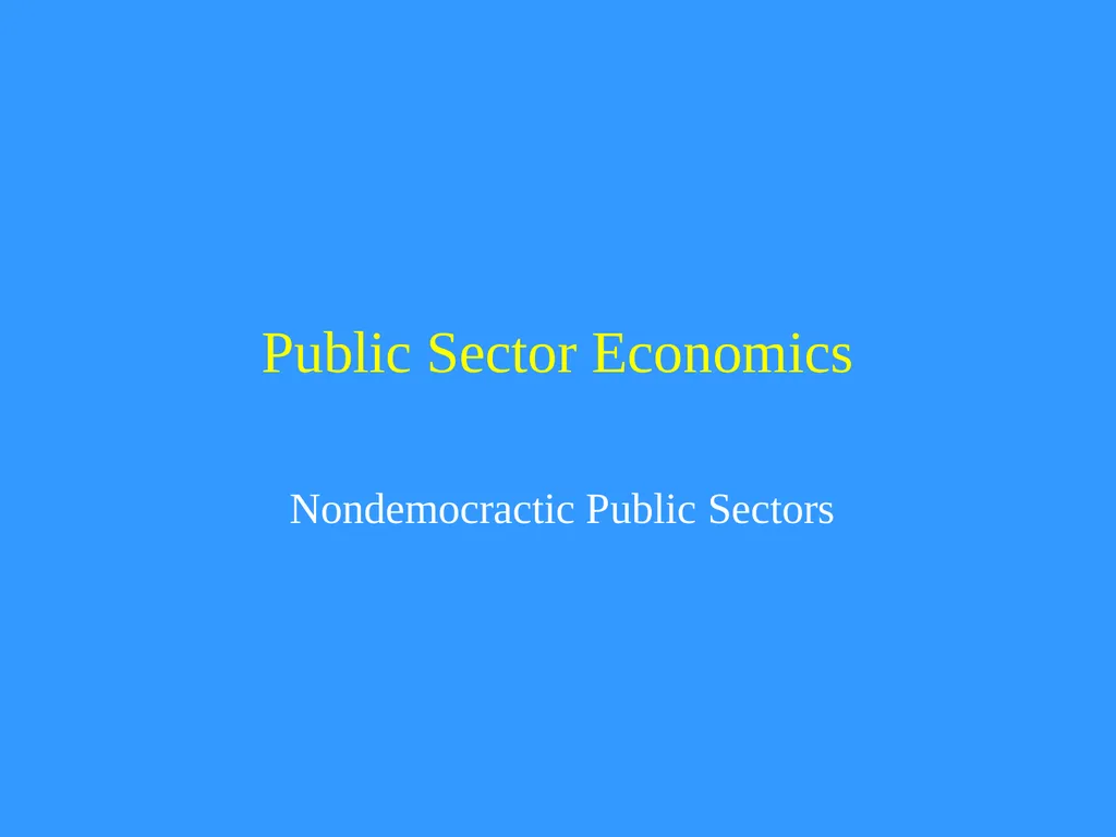 Public Sector Economics Nondemocractic Public