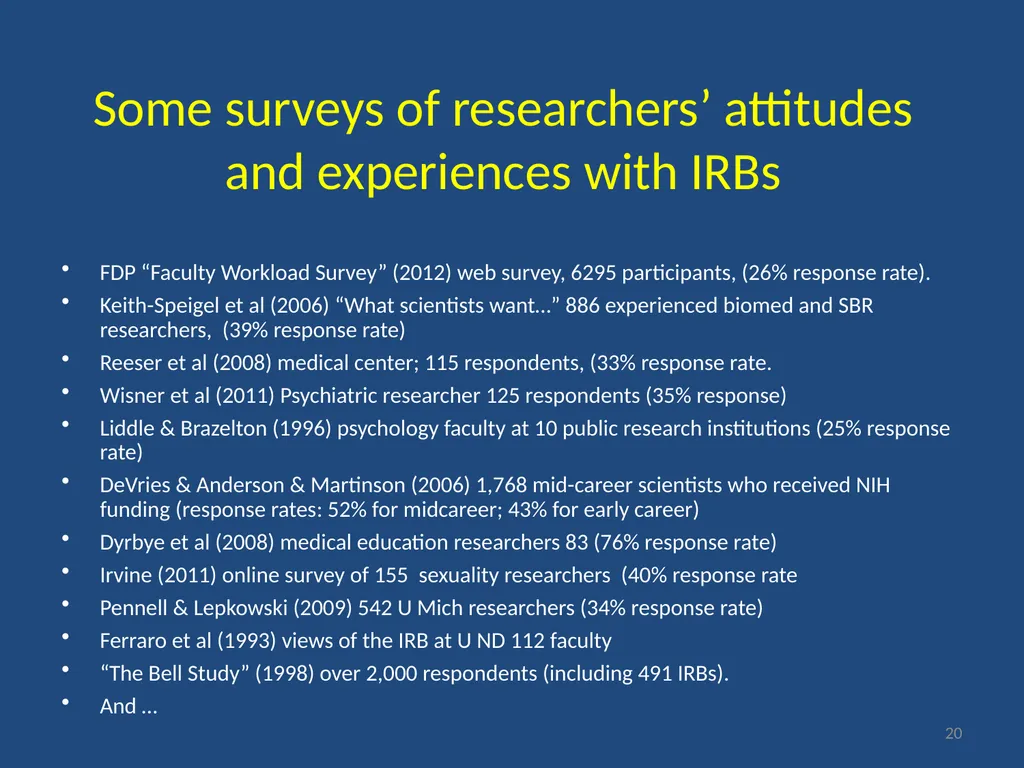 IRB gripes? Show the data. Jeffery W. Rodamar - slide 18 of 64