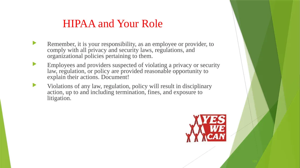 Welcome to the Privacy and Security Training - slide 109 of 139