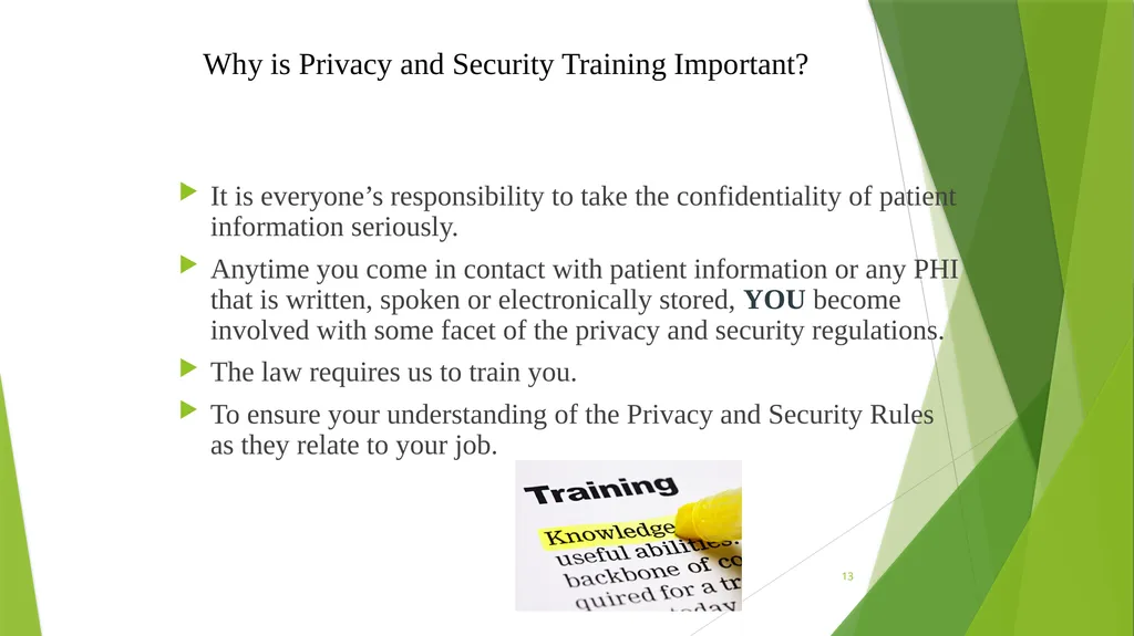 Welcome to the Privacy and Security Training - slide 13 of 139