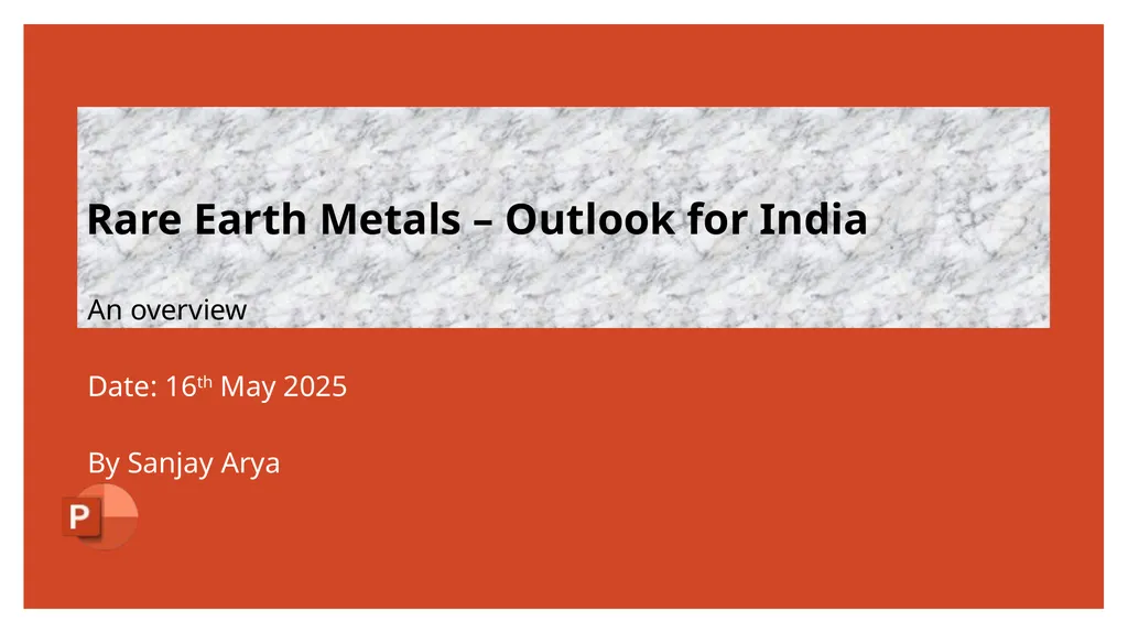 Rare Earth Metals – Outlook for India An overview