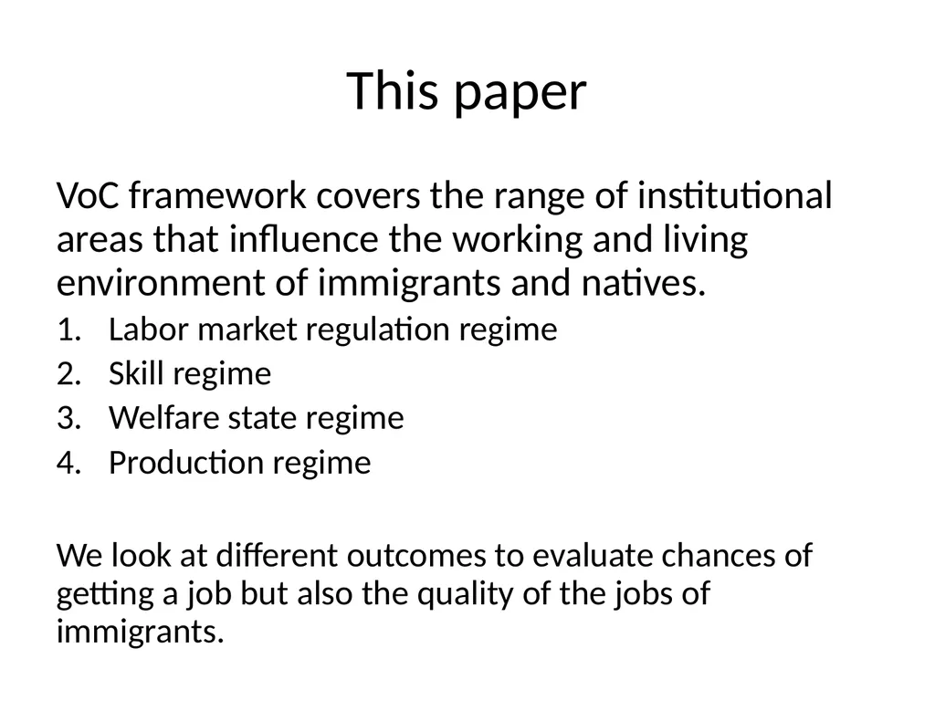 What explains Immigrant-Native gaps in European - slide 4 of 23