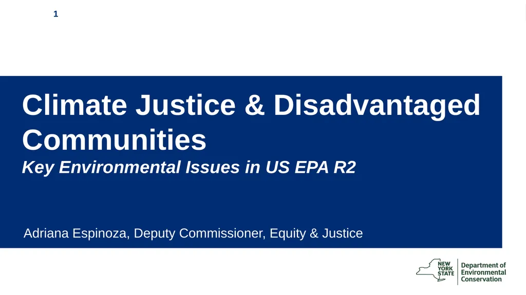 Climate Justice & Disadvantaged Communities Key - slide 1 of 18
